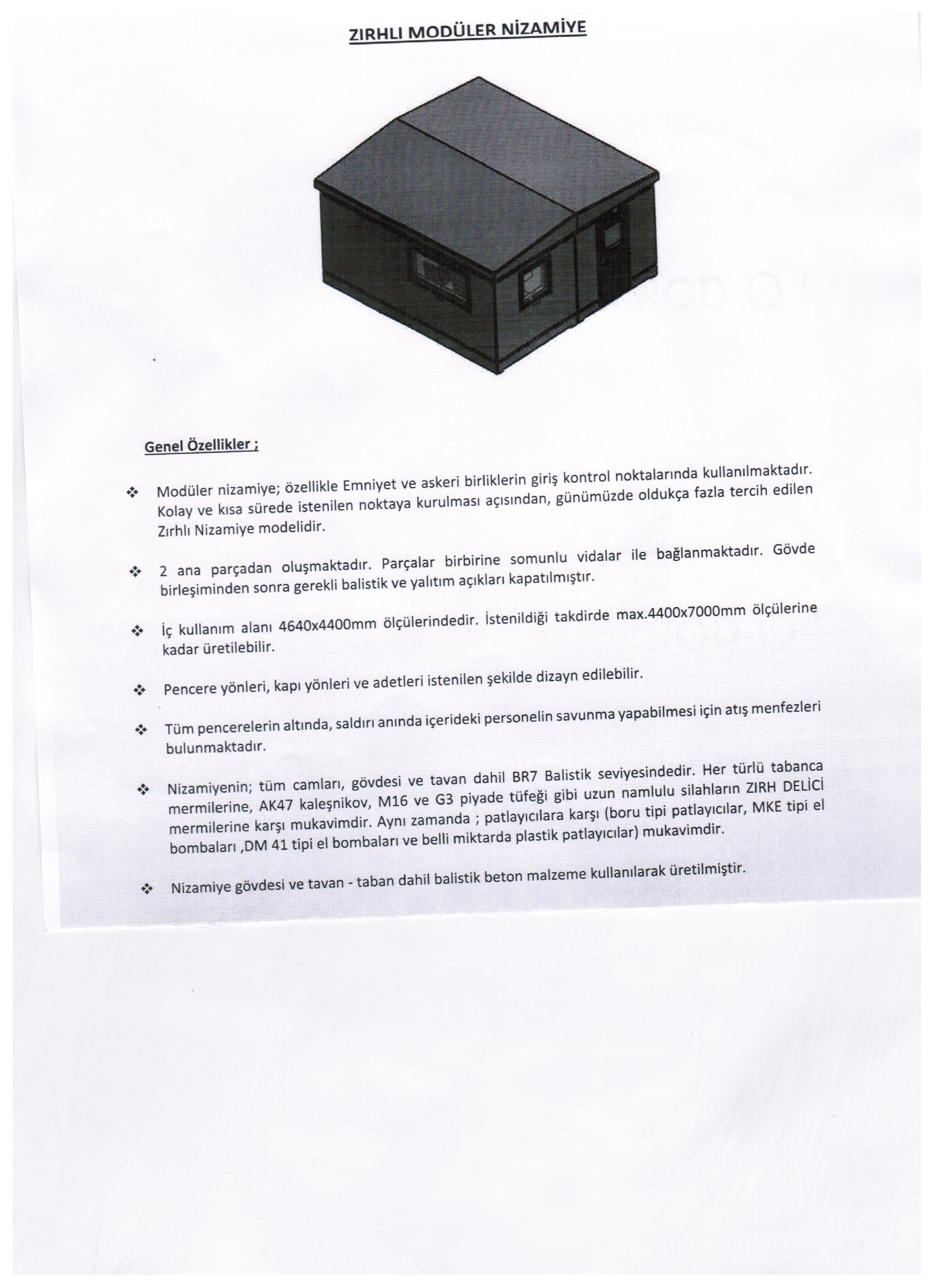 ZIRHLI MODÜLER NİZAMİYE 290*478*600CM 38TON ( 89999€ )