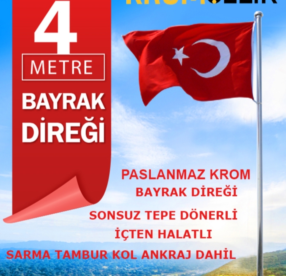 4 METRE KROM BAYRAK DİREGİ ( 199€ )+KDV+KARGO